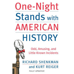 One-Night Stands with American History
