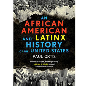 An African American and Latinx History