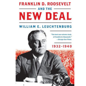 Franklin D. Roosevelt and the New Deal