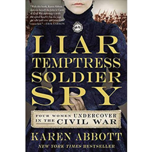 Liar, Temptress, Soldier, Spy